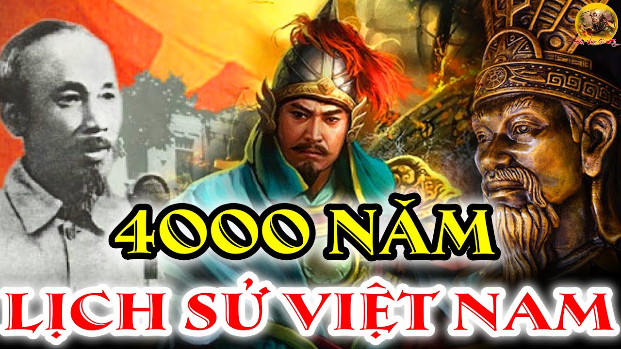 Tóm tắt các giai đoạn lịch sử Việt Nam