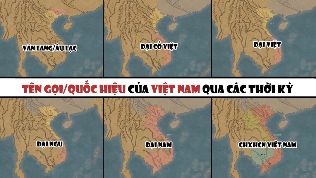 Tên Nước Qua Các Thời Kỳ
