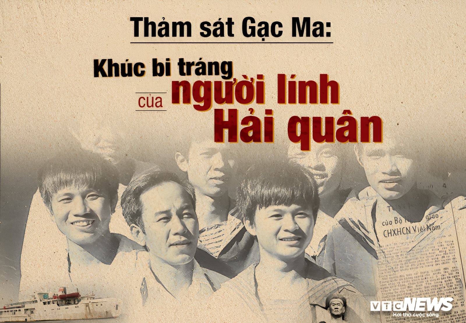 Sự kiện Gạc Ma – 64 chiến sĩ Hải Quân hy sinh.
